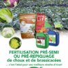 FERTILISATION PRÉ SEMI OU PRÉ REPIQUAGE de choux et de brassicacées …